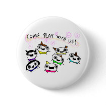 "Come play with us" Pin