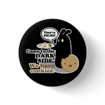 Come To The Dark Side. Button - Black