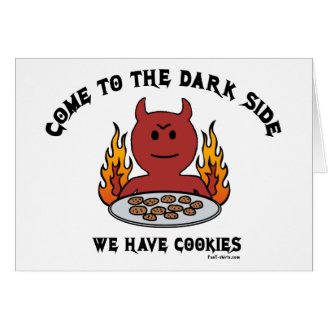 Come to the Dark Side Greeting Card