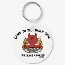 Come to the Dark Side keychains