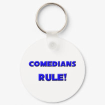 Comedians Rule! keychains