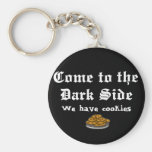 Comedy Keychain, Come to the Dark Side