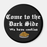 Comedy Magnet, Come to the Dark Side