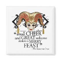 Comedy Of Errors Feast Quote Refrigerator Magnets