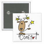 Comet Reindeer Tshirts and Gifts Pins