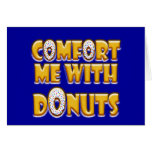 Comfort Me With Donuts cards
