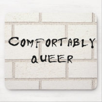 Comfortably Queer mousepads by markthaler Comfortably Queer mousepads