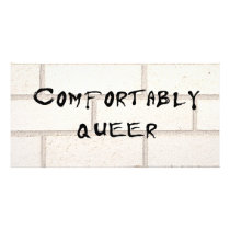 Comfortably Queer Picture Card