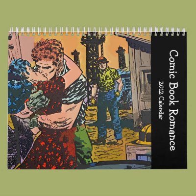 Comic Book Romance 2012 Calendar Zazzle_calendar Comic Book Romance 2012 Calendar Zazzle_calendar