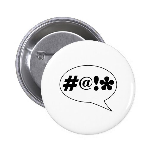 Comic Swearing Pinback Button