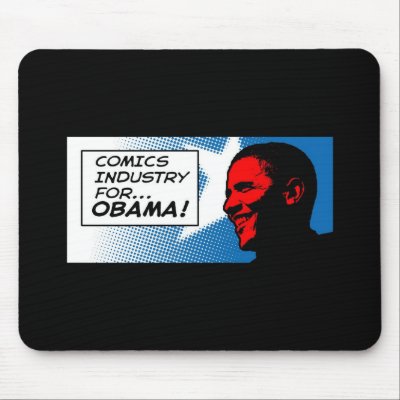 Comics Industry for Obama Mouse Pad Horizontal by comicsindustryobama