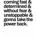 Coming Determined Typographic Shirt