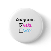 Coming Soon... (Girl) Pins