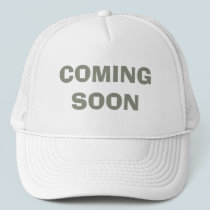 COMING SOON Hat by starducks COMING SOON Hat