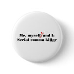 Comma Killer buttons