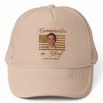 Commander in Chief, Barack Obama hats by beverlytazangel Commander in Chief, Barack Obama hats