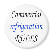 Commercial Refrigeration Rules magnets