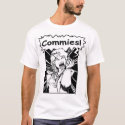 COMMIES t-shirts