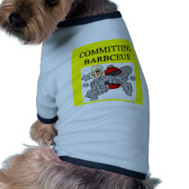 committing barbecue joke pet clothing