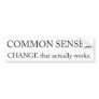 COMMON SENSE Bumper sticker