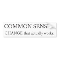 COMMON SENSE Bumper sticker bumper stickers by forgottenman COMMON SENSE Bumper sticker bumper stickers