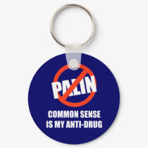 Common sense is my anti-drug keychains