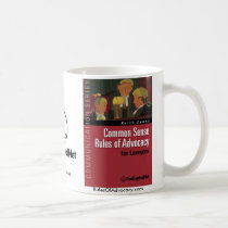 Common Sense Rules of Advocacy mug mugs