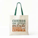 Common Side Effects Tote Bag