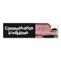 communication breakdown bumper stickers