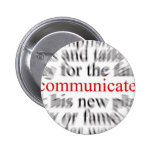 Communication buttons