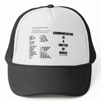 Communication Is A Matter Of Morse hat