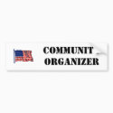 Community Organizer Bumper Sticker bumper stickers
