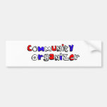 Community Organizer Bumper Stickers