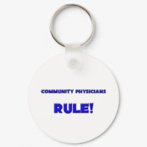 Community Physicians Rule! keychains