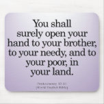 Community Service Deuteronomy 15-11 Mousepad