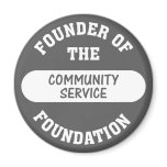 Community service starts with me as the foundation refrigerator magnets