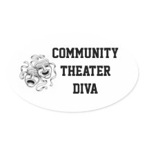 Community Theater Diva Sticker stickers