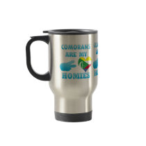Comorans are my Homies Mug