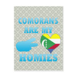 Comorans are my Homies Postcards
