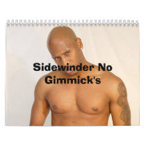 company's picture 002, Sidewinder No Gimmi... Calendar