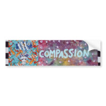 Compassion bumper stickers by theresemay Compassion bumper stickers