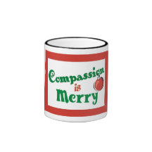 Compassion is Merry Christmas Coffee Mug