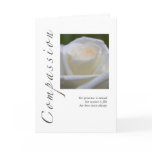 It's a difficult time adjusting to the loss of someone we loved so dearly. This card holds the energy of love and compassion as someone goes through the process of healing their sadness. Compassion Rose for her passing Card
