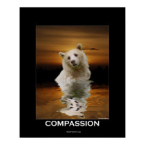 COMPASSION (Spirit Bear) Poster posters