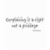 Complaining is a right