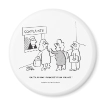Complaints---Outta My Way! Magnets