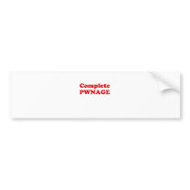 Complete Pwnage Bumper Sticker