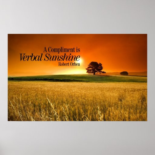 Compliments Inspirational Poster Print