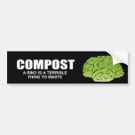 COMPOST- A RIND IS A TERRIBLE THING TO WASTE BUMPER STICKERS