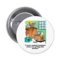 Computer Crime Cartoon buttons